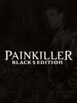 Painkiller: Black Edition