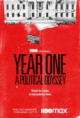 Year One: A Political Odyssey